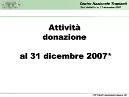 Attività donazione e trapianto - Dati al 31 dicembre 2007
