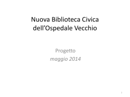 Nuova Civica Ospedale Vecchio