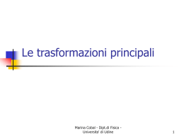 Lezione 11(Trasf.) - Universita` di Udine