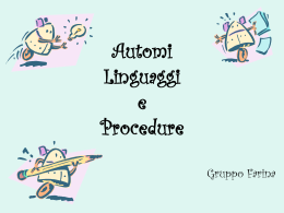 Automi, linguaggi, procedure G 6
