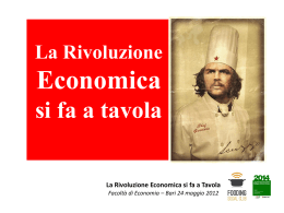 La Rivoluzione Economica si fa a Tavola