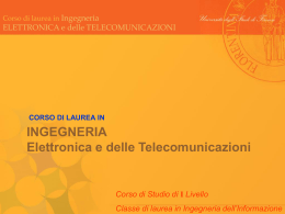 Laurea in Ingegneria Elettronica e delle Telecomunicazioni