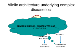 common disease / common variant