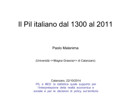 Il Pil italiano dal 1300 al 2011 Paolo Malanima (Università