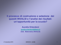 Il processo di costruzione e selezione dei quesiti INVALSI