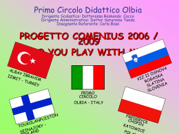 progetto comenius 2006 / 2009 “do you play with me?”
