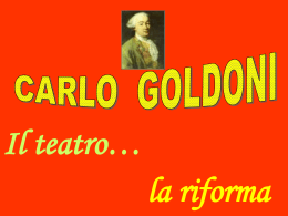 Carlo Goldoni il teatro la riforma