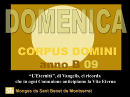 Corpus Domini - Riflessione (14-5-09)