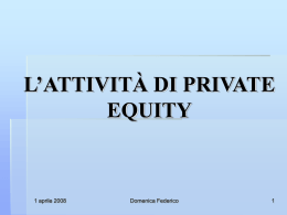 L`attivit&agrave; di private equity - Dipartimento di Scienze Aziendali e