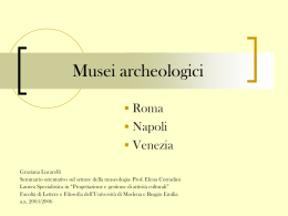 Musei archeologici - Graziana Lucarelli
