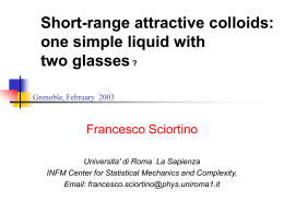 Short-range attractive colloids: one simple liquid with two glasses ?