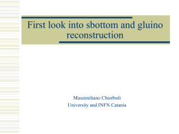 First look into sbottom and gluino reconstruction - CMS Catania