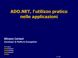 ADO.NET, l`utilizzo pratico nelle applicazioni Silvano Coriani