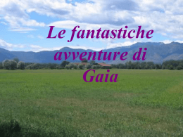Le fantastiche avventure di Gaia