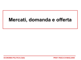 materiali/11.33.04_01 - Mercati Domanda e Offerta