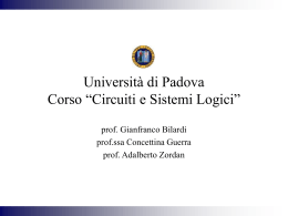 Universit&agrave; di Padova Corso &ldquo;Circuiti e Sistemi Logici&rdquo;
