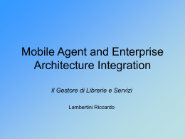 Mobile Agent and Enterprise Architecture Integration