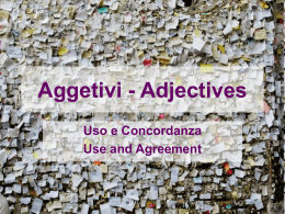 Aggetivi - Adjectives