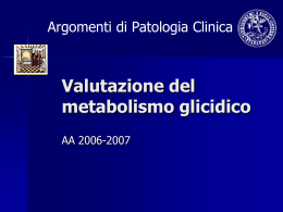 Valutazione del metabolismo glicidico