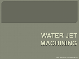 PPI13 - Water Jet Ma.. - Università degli Studi di Pisa