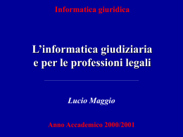 L`informatica giudiziaria e per le professioni legali