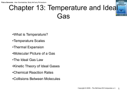 Chapter 13: Temperature and the Ideal Gas