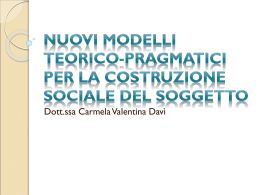 nuovi modelli teorico-pragmatici per la costruzione