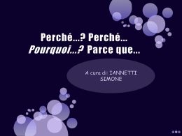 Perch&eacute;...?