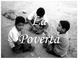 La Povert&agrave;