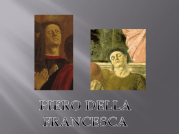 Piero della Francesca - IIS Leonardo Da Vinci – Chiavenna