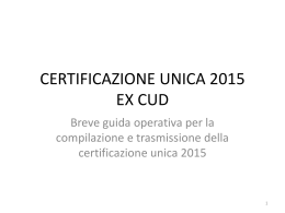 CERTIFICAZIONE UNICA 2015 - Collegio dei DD.SS.GG.AA. della