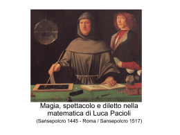 Magia, spettacolo e diletto nella Matematica di Luca Pacioli