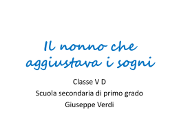 Il nonno che aggiustava i sogni