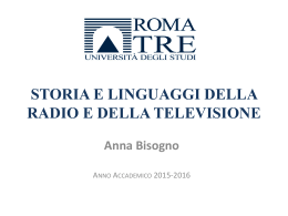 storia e linguaggi della radio e della televisione - Roma