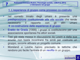 Palmonari-Cavazza-Rubini, Psicologia sociale, Il Mulino, 2012 L