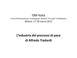 L`industria del processo di pace - ISM