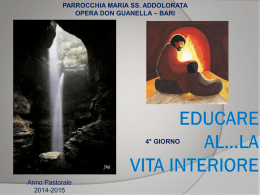 EDUCARE AL*LA VITA INTERIORE - parrocchia maria ss. addolorata
