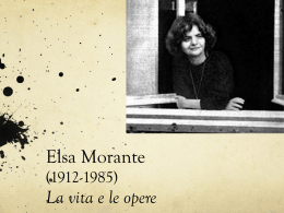 Elsa Morante (1912-1985) La vita e le opere