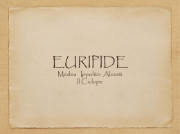 Euripide: Medea, Ippolito, Alcesti, Il ciclope