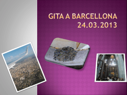 Gita a Barcellona Giusi IV B