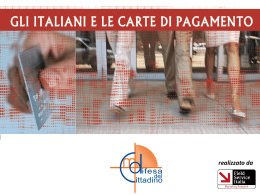 Leggi il rapporto Gli italiani e le carte di pagamento