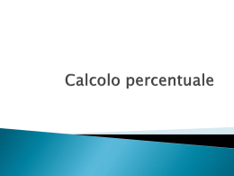 Calcoli percentuali - IIS Enzo Ferrari Roma