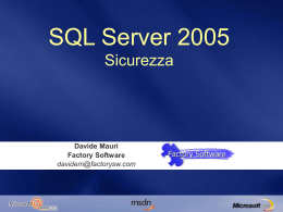 SQL Server 2005 Sicurezza - Center