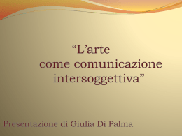 L`arte come comunicazione intersoggettiva
