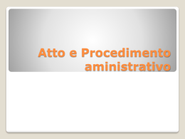 Atto e Procedimento amministrativo