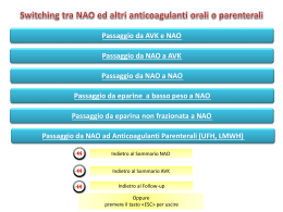 Switching tra NAO ed altri anticoagulanti orali o parenterali