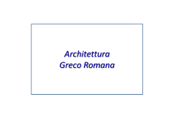 Architettura greco romana - Grazia D`Auria