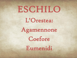Eschilo: Orestea, Agamennone, Coefore