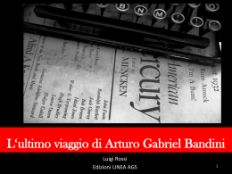 L*ultimo viaggio di Arturo Gabriel Bandini
