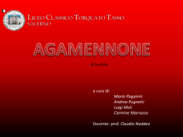 L`uccisione di Agamennone - Liceo Classico Torquato Tasso
